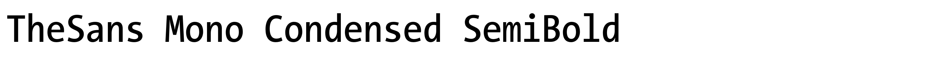 TheSans Mono Condensed SemiBold